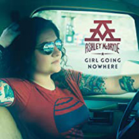  Signed Albums CD - Signed Ashley McBryde, Girl Going Nowhere